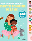 Mon imagier sonore - Les petits bonheurs de la vie – imagier sonore enfant Milan