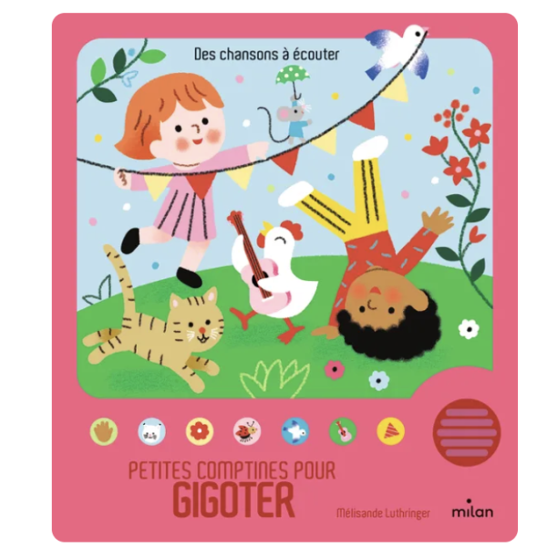 Petites comptines pour gigoter – livre sonore bébé Milan