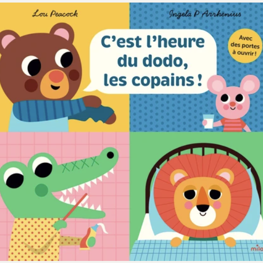 C'est l'heure du dodo, les copains ! – livre animé enfant Milan
