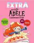 Extra mortelle Adèle. Vol. 2. L'anniversaire de Jade – Livre d'activités Mortelle Adèle Bayard Jeunesse